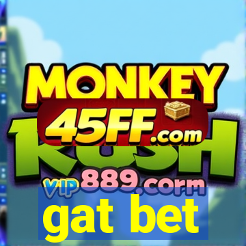 gat bet